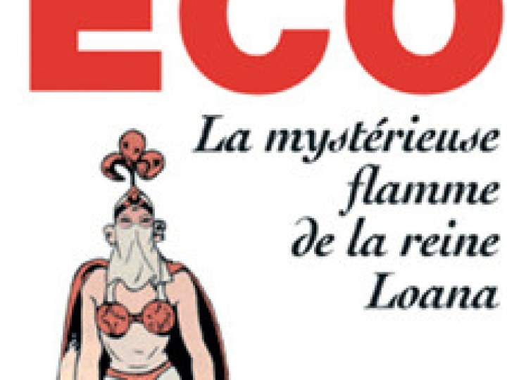 Mystérieuse flamme de la reine Loana (La)