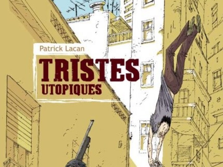 Tristes utopiques