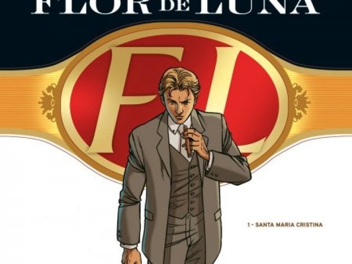 Flor de Luna - Tome 1 - Santa Maria Cristina