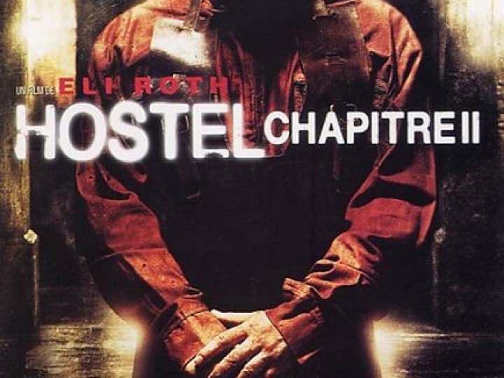 Hostel : Chapitre II