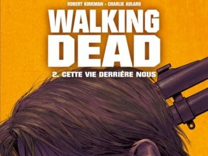 Walking Dead - 2004 - Cette vie derrière nous