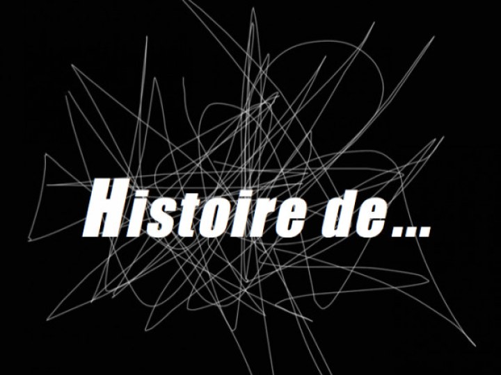 Histoire de... - Histoire de...