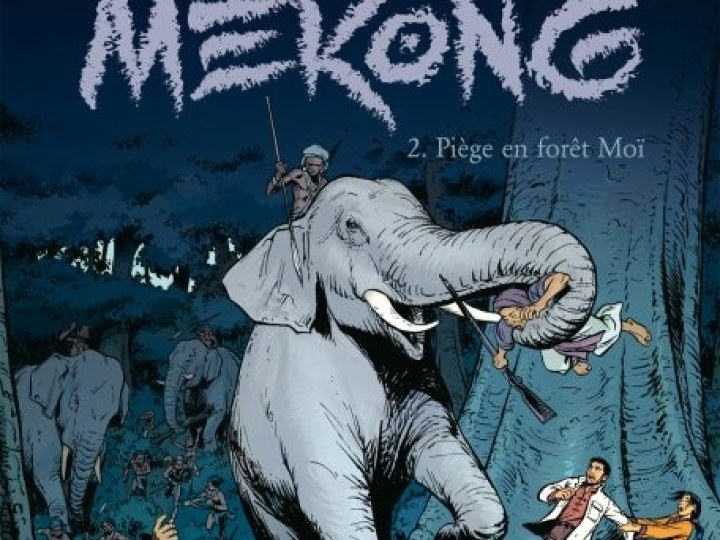 Mékong - Tome 2 - Piège en forêt Moï