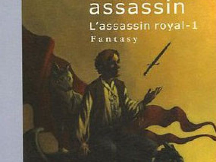Apprenti assassin (L') - Tome 1 - L'assassin royal