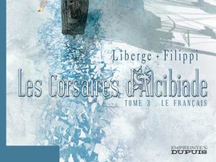 Corsaires d'Alcibiade (Les) - Tome 3 - Le Français