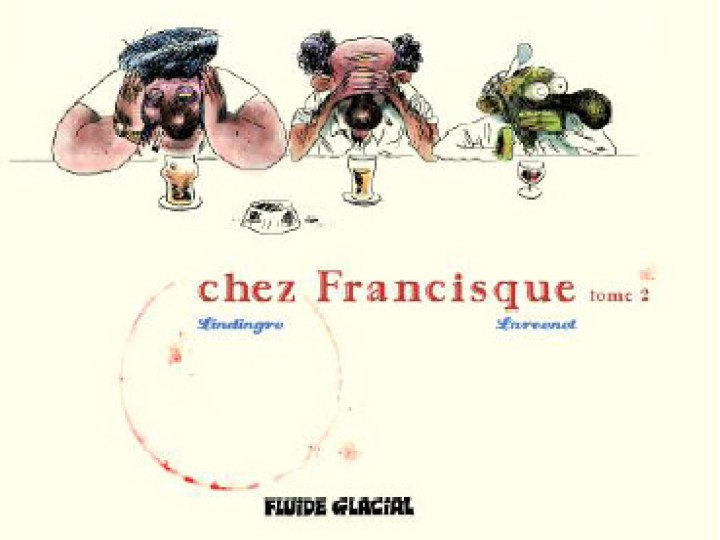 Chez Francisque - Tome 2