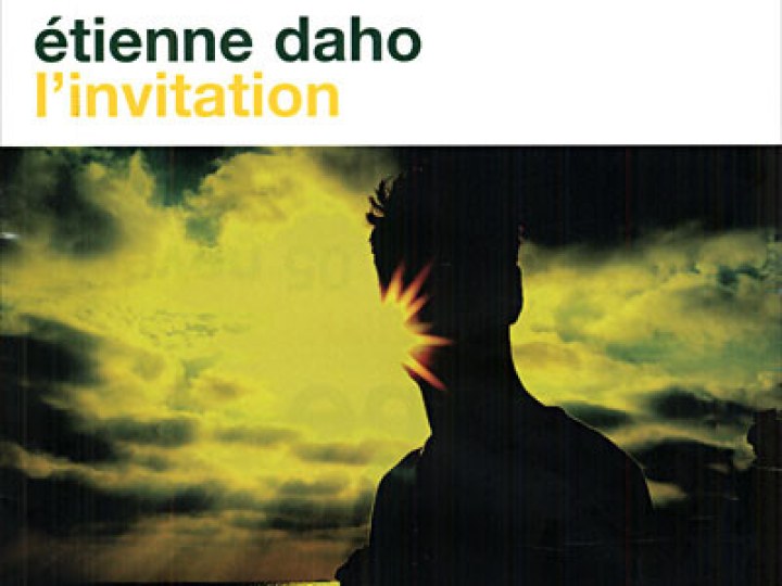 Etienne Daho - L'Invitation