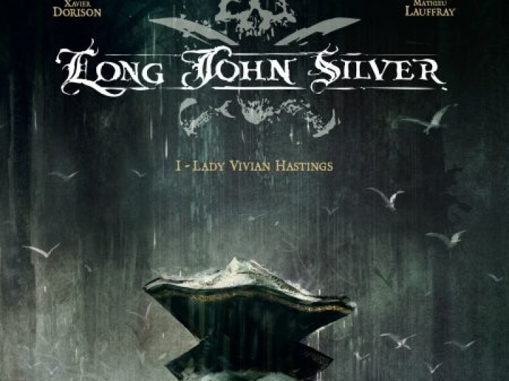 Long John Silver - Tome 1 - Lady Vivian Hastings