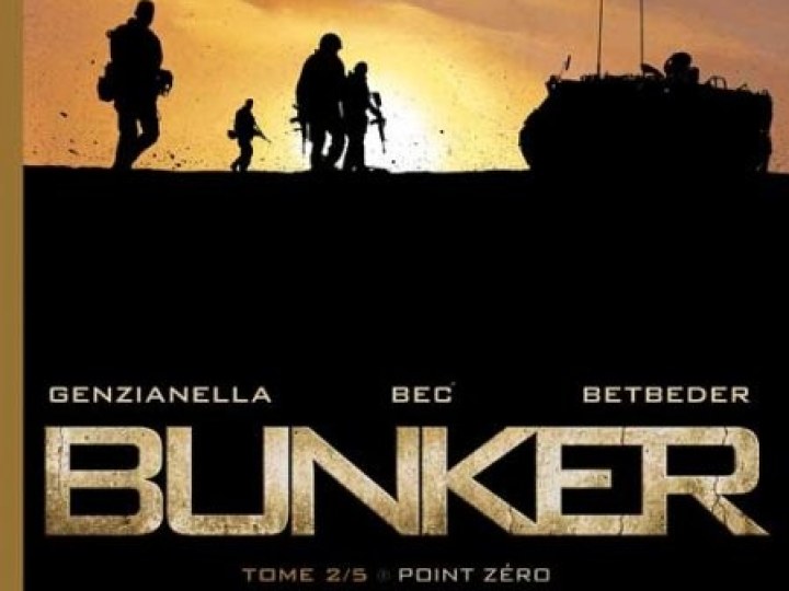 Bunker - Tome 2 - Point zéro