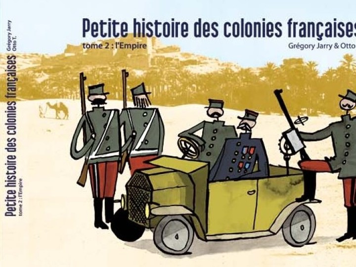 Petite histoire des colonies françaises - Tome 2 - L'Empire