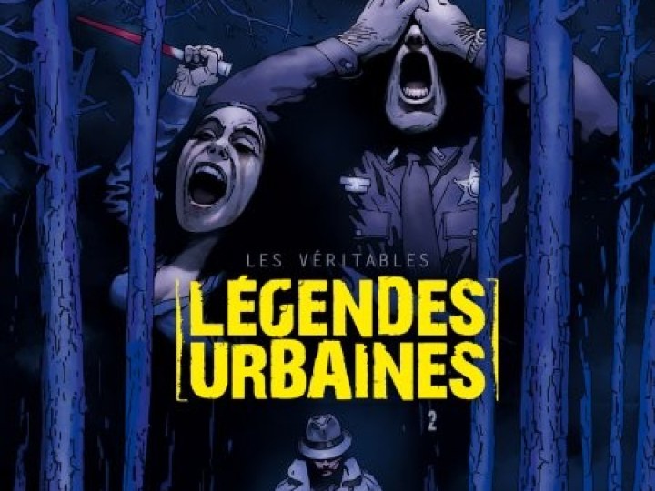 Véritables légendes urbaines (Les) - Tome 2