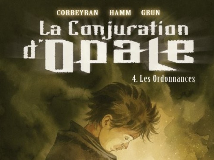 Conjuration d'Opale (La) - Tome 4 - Les ordonnances