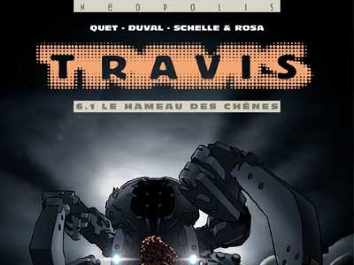 Travis - Tomes 6.1 à 7
