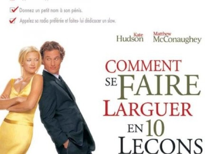 Comment se faire larguer en 10 leçons