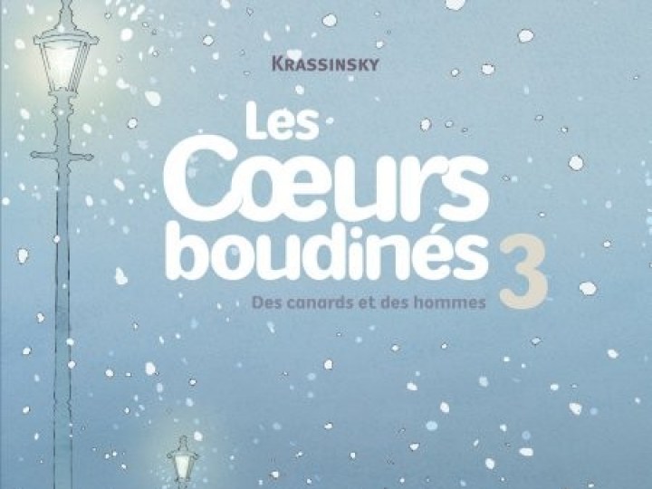 Cœurs boudinés (Les) - Tome 3 - Des canards et des hommes