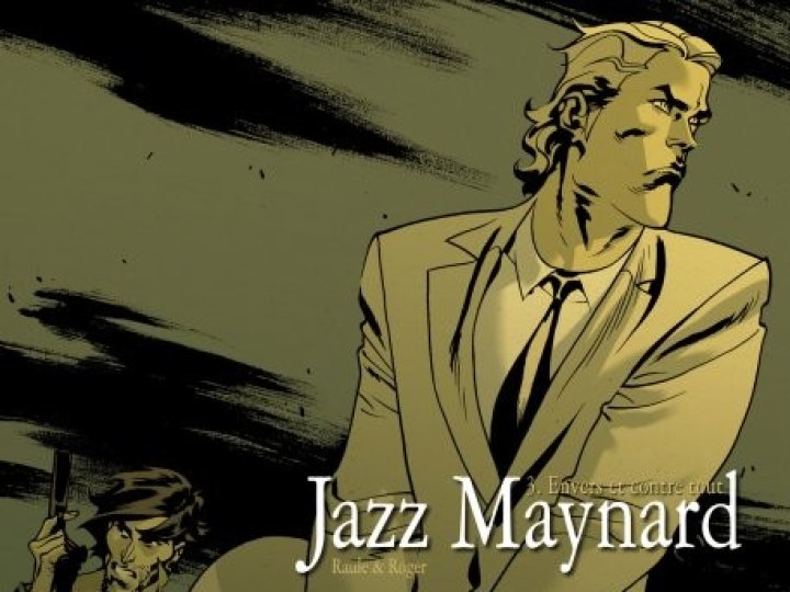 Jazz Maynard - Tome 3 - Envers et contre tout