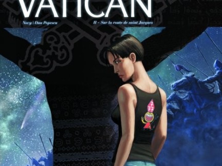 Carnets secrets du Vatican (Les) - Tome 2 - Sur la route de saint Jacques