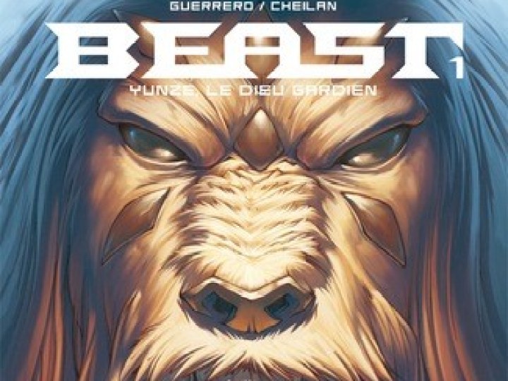Beast - Tome 1 - Yunze, le dieu gardien