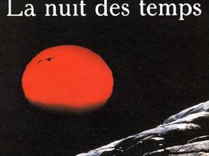 Nuit des temps (La)